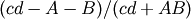 (cd-A-B)/(cd+AB)