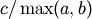 c/\max(a,b)